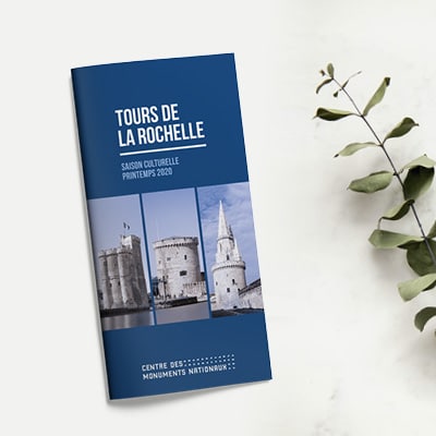 Brochure culturelle, programmation des Tours de La Rochelle, centre des monuments nationaux